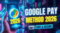 Google Pay Method 2026